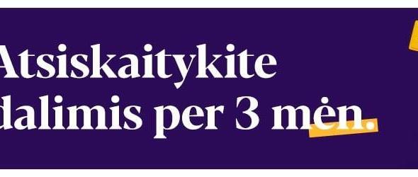 Moki3 atsiskaitymas per 3 mėnesius su Inbank ir Solet